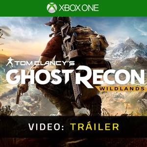 Ghost Recon Wildlands Xbox One Tráiler del juego