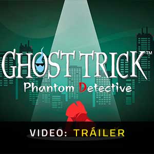 Ghost Trick Phantom Detective - Tráiler en Vídeo