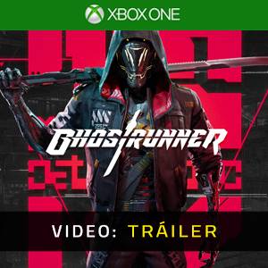 Ghostrunner - Tráiler