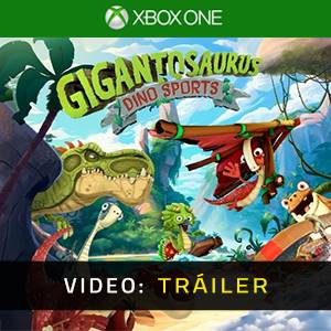 Gigantosaurus: Dino Sports Xbox One - Tráiler