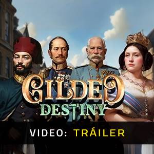 Gilded Destiny - Tráiler