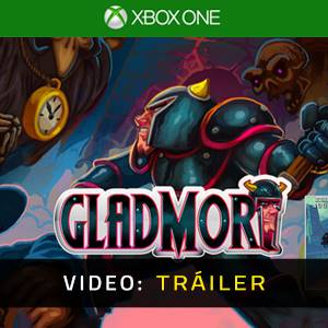 GladMort Xbox One – Tráiler