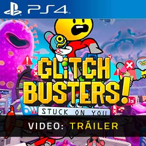 Glitch Busters Stuck on You - Tráiler en Vídeo