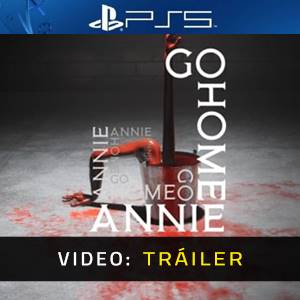Go Home Annie PS5 Tráiler del Juego