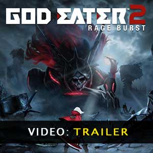 God Eater 2 Rage Burst Video Trailer