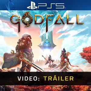 Godfall Tráiler de vídeo