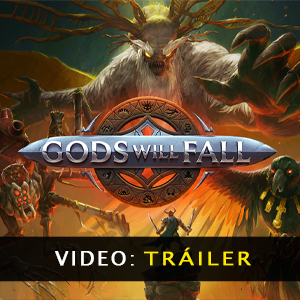 Gods Will Fall Tráiler en vídeo