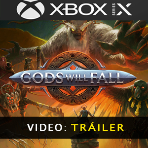 Gods Will Fall Xbox Series X Tráiler en vídeo