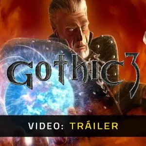 Gothic 3 - Tráiler