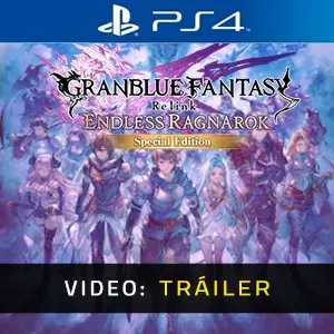 Granblue Fantasy: Relink - Endless Ragnarok Upgrade Kit (Special Edition) PS4 - Video Tráiler