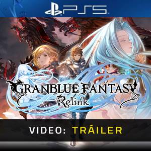 Granblue Fantasy Relink Video Tráiler del Juego