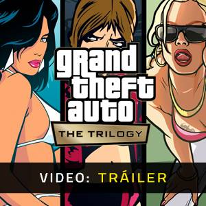 Grand Theft Auto The Trilogy - Tráiler de Video