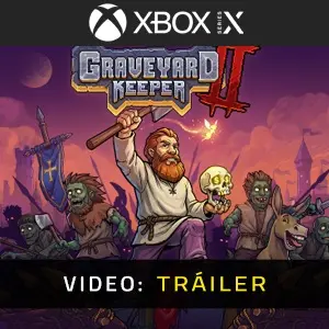Graveyard Keeper 2 Xbox Series - Tráiler
