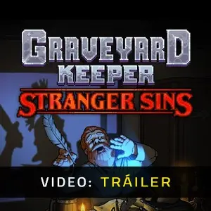 Graveyard Keeper Stranger Sins - Tráiler del Vídeo