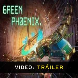 Green Phoenix Vídeo En Tráiler