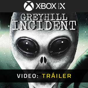Greyhill Incident - Tráiler en Vídeo
