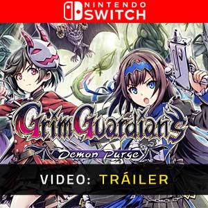 Grim Guardians Demon Purge Nintendo Switch- Tráiler en Vídeo