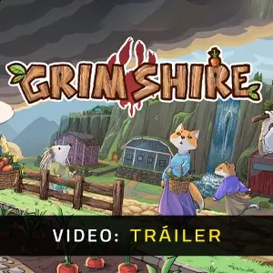 Grimshire - Tráiler