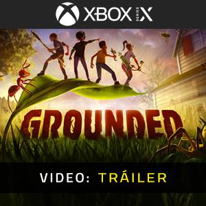 Grounded Xbox Series - Tráiler de Video