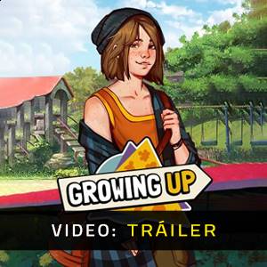 Growing Up - Tráiler