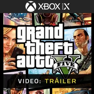 GTA 5 Xbox Series - Tráiler