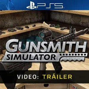 Gunsmith Simulator Avance de Video