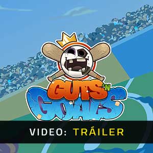 Guts ’N Goals Vídeo En Tráiler