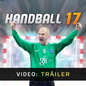 Handball 17 - Tráiler