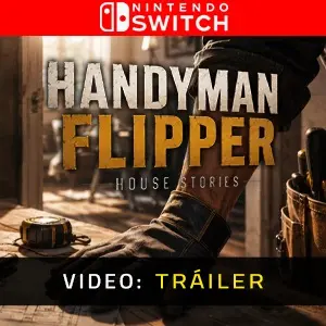 Handyman Flipper House Stories Nintendo Switch - Tráiler