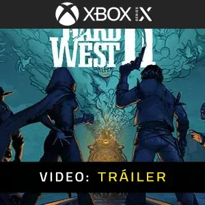 Hard West 2 Xbox Series Tráiler de Vídeo