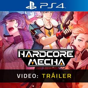 HARDCORE MECHA - Tráiler de Video