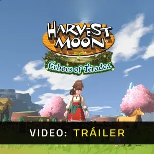 Harvest Moon: Echoes of Teradea - Tráiler