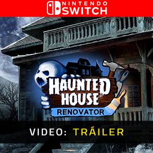 Haunted House Renovator Nintendo Switch - Tráiler de Video