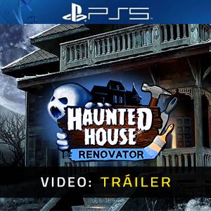 Haunted House Renovator PS5 - Tráiler de Video
