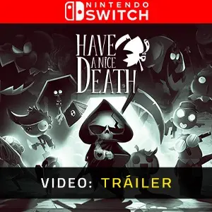 Have a Nice Death Nintendo Switch - Video Tráiler