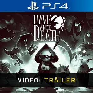 Have a Nice Death PS4 - Video Tráiler
