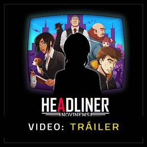 Headliner NoviNews - Tráiler