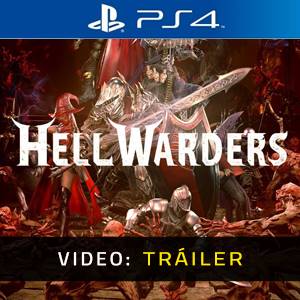 Hell Warders PS4 - Tráiler