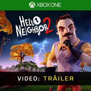 Hello Neighbor 2 Xbox One Vídeo Del Tráiler
