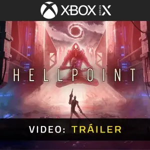Hellpoint - Tráiler de Video