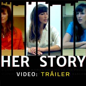 Her Story Video Tráiler del juego