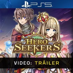 Hero Seekers PS5 - Tráiler