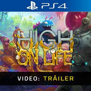 High on Life PS4 - Tráiler