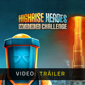 Highrise Heroes Word Tráiler de Video