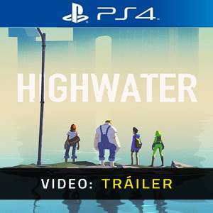 Highwater Tráiler del Juego