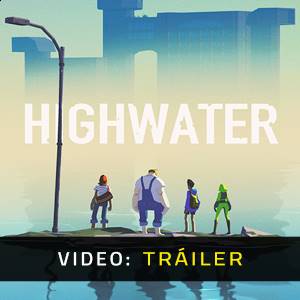 Highwater Tráiler del Juego