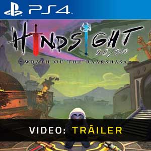 Hindsight 20/20 Wrath of the Raakshasa PS4 Vídeo En Tráiler