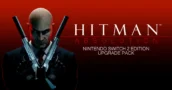 Reclama la mejora de Hitman Absolution para Switch 2 sin tener el juego
