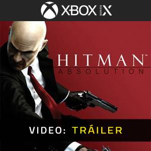 Hitman Absolution Xbox Series - Tráiler del juego