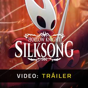 Hollow Knight Silksong - Tráiler de Video